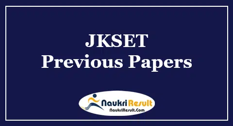 JKSET Previous Question Papers PDF Download | Exam Pattern