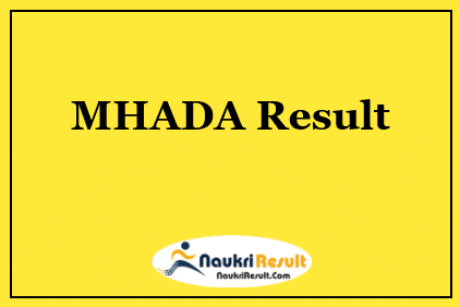 MHADA Result 2021 Download | Cut Off Marks | Merit List @ mhada.gov.in