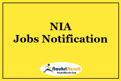NIA Constable Jobs Notification 2022 | Eligibility | Salary | Application Form