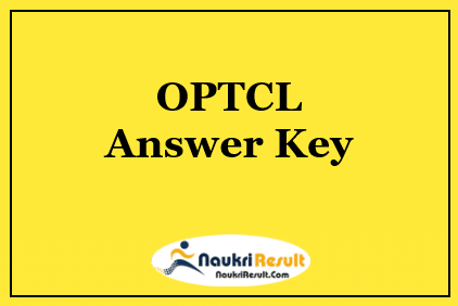 OPTCL JMT Answer Key 2022 Download | JMT Exam Key | Objections