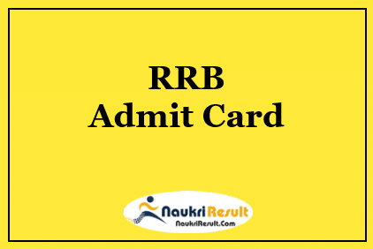 RRB NTPC Level 6 DV Medical Exam Admit Card 2022 | DV Dates