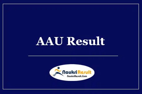 AAU ADO JE AAE Result 2022 Download | Cut Off Marks | Merit List