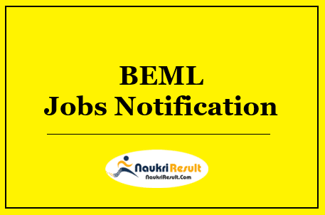 BEML Recruitment 2022 | Eligibility | Salary | Apply Online @ bemlindia.in