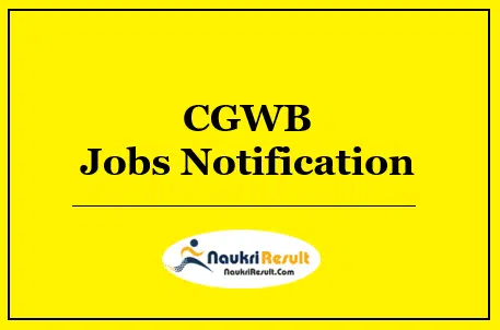 CGWB Staff Car Driver Jobs Notification 2022 | Eligibility | Salary | Apply