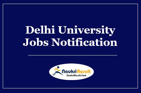 Delhi University Professor Associate Professor Jobs 2022 | Salary | Apply