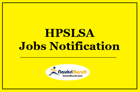 HPSLSA Recruitment 2022 | Eligibility | Salary | Application Form | Apply