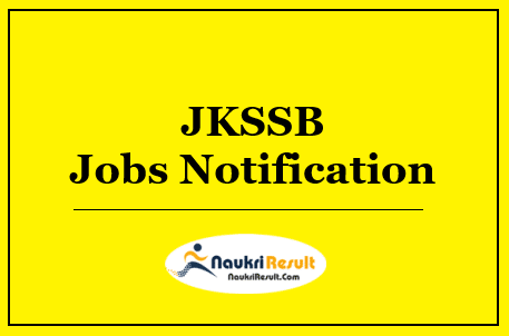 JKSSB Jobs Notification 2022 | Eligibility | Salary | Application Form
