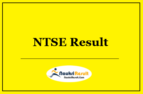 NTSE Bihar Result 2022 Download | NTSE Cut Off Marks | Merit List