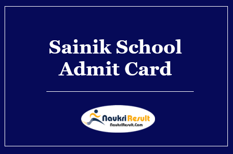 Sainik School Ambikapur Admit Card 2022 Download | Exam Date Out