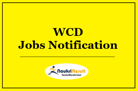 WCD Ramanagara Anganwadi Jobs Notification 2022 | Eligibility | Salary