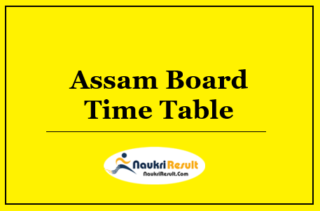 Assam Board Time Table