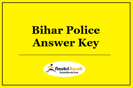 Bihar Police Prohibition Constable Answer Key 2022 | CSBC Exam Key