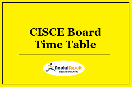 CISCE Board Time Table