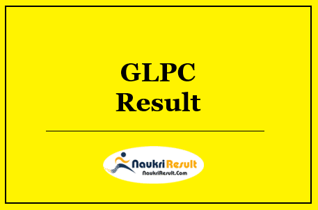 GLPC Result 2022 | Assistant Project Manager Cut Off Marks | Merit List