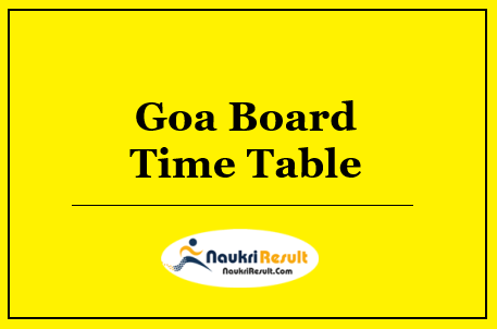 Goa Board 10th Time Table 2022 Download | GBSHSE SSC Exam Date