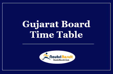 Gujarat Board 12th Time Table 2022 Download | GSEB HSC Exam Date