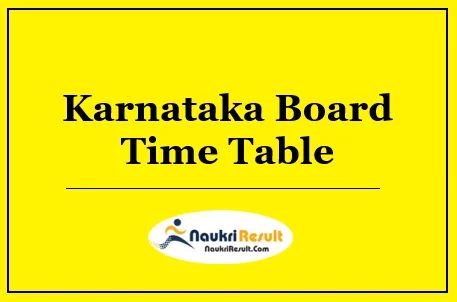 Karnataka Board Time Table