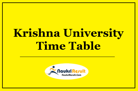 Krishna University Time Table 2022 Download | UG & PG Exam Date