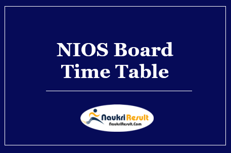 NIOS Board Time Table