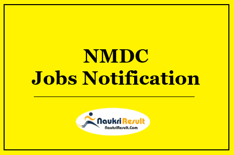 NMDC Junior Officer Trainee Jobs 2022 | Eligibility | Salary | Apply Now