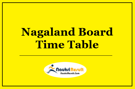 Nagaland Board Time Table