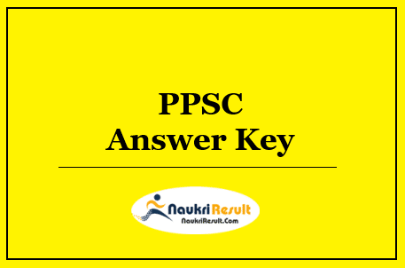 PPSC Principal Answer Key 2022 Download | Exam Key | Objections