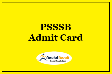 PSSSB Steno Typist Junior Scale Stenographer Admit Card 2022 Out