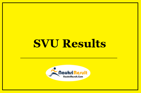 SVU Results 2022 Download | UG & PG Results Out @ svuniversity.edu.in