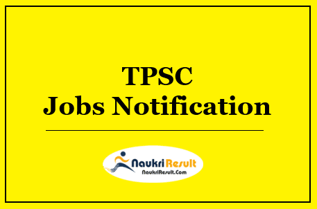 TPSC Personal Assistant Jobs Notification 2022 | Eligibility | Salary | Apply
