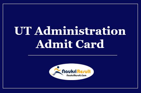 UT Administration Nagar Haveli Admit Card 2022 Download | Exam Date