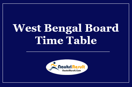 West Bengal Board 12th Time Table 2022 | WB Madhyamik HS Routine