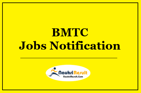 BMTC Recruitment 2022 | Eligibility | Stipend | Application Form