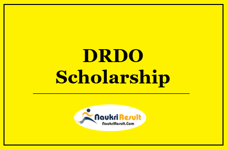 DRDO Scholarship for Girls 2022 | Eligibility | Apply Online @ rac.gov.in
