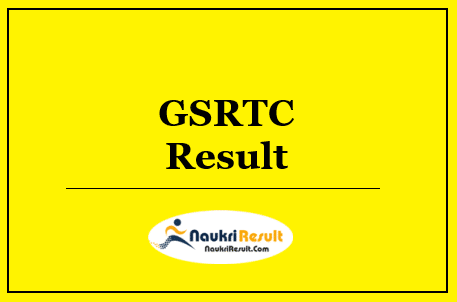 GSRTC Electrician Vulkenizar Tyre Fitter Result 2022 | Cut Off | Merit List