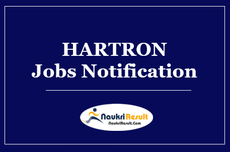 HARTRON Recruitment 2022 | Eligibility | Salary | Application Form