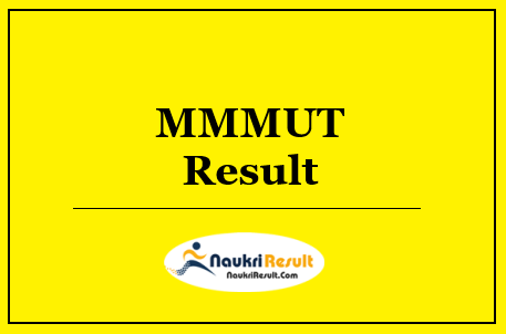 MMMUT Result 2022 Download | UG & PG Sem Results @ mmmut.ac.in