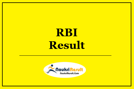 RBI Grade B Mains Result 2022 Download – Cut Off Marks, Merit List