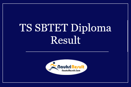 TS SBTET Diploma Result 2022 Download | Telangana C18 & C21 Results