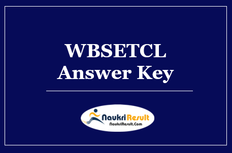 WBSETCL JE Jr Executive Answer Key 2022 | Exam Key | Objections