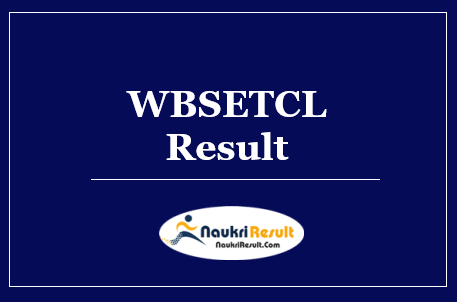 WBSETCL JE Jr Executive Result 2022 | Cut Off Marks | Merit List