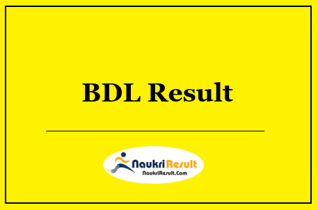 BDL Management Trainee Result 2022 Download | MT Cut Off | Merit List