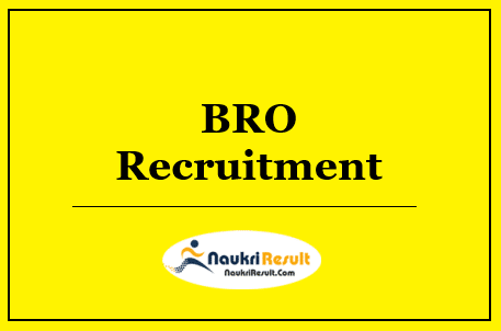 BRO Recruitment 2022 | 302 Posts | Eligibility | Salary | Application Form