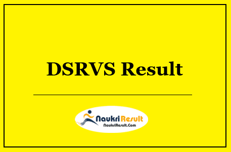 DSRVS Block Program Supervisor Result 2022 | BPS Cut Off | Merit List