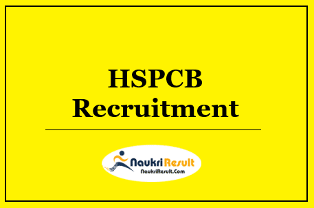 HSPCB Recruitment 2022 | Eligibility | Salary | Application Form | Apply