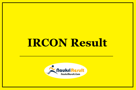 IRCON Assistant Manager Executive Result 2022 | Cut Off | Merit List