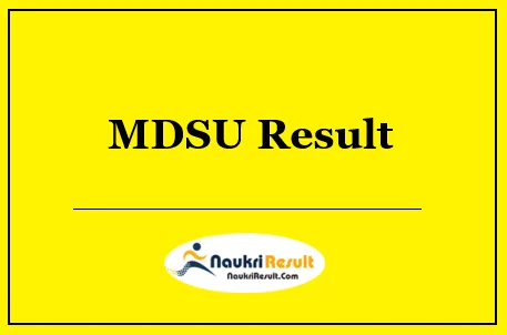 MDSU Result 2022 Out | MDSU UG & PG Results @ mdsuajmer.ac.in