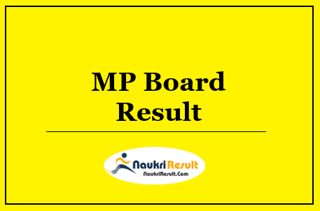 MP Board Class 12th Result 2022 Download | MPBSE HSSC Result out