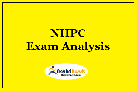 NHPC JE Exam Analysis 2022 | Difficulty Level | Reviews | Good Attempts