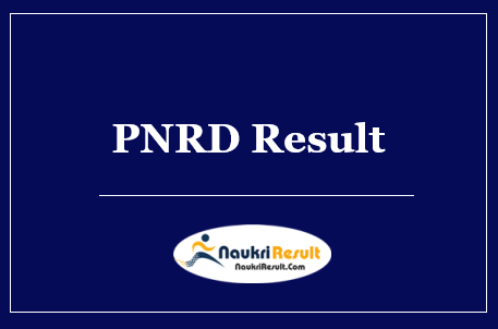 PNRD Assam Block Level Posts Result 2022 | Cut Off Marks | Merit List