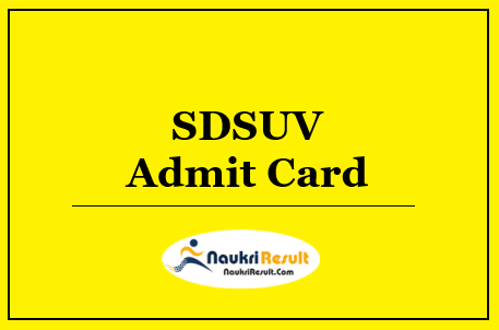 SDSUV Admit Card 2022 Download | UG & PG Exam Dates @ sdsuv.ac.in